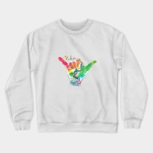 Shaka sign Crewneck Sweatshirt